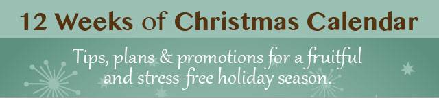 12 Weeks of Christmas Planning Tips & Promotions 