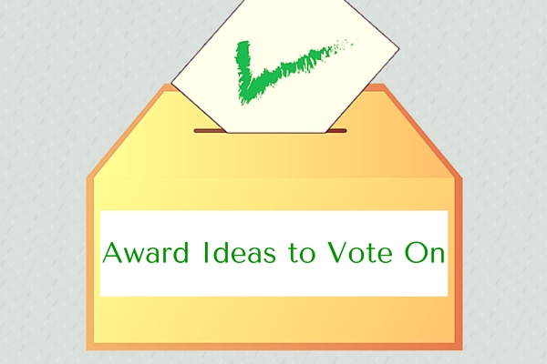 Award Ideas to Vote On
