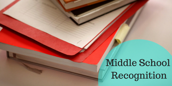 Middle School Recognition