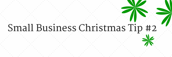 Small Business Tip 2